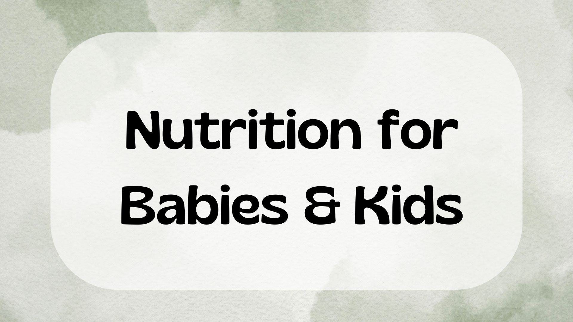 nutrition for babies and kids category header