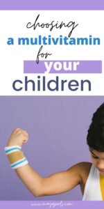 text: choosing a multivitamin for your children www.mayapeds.com with image of young child's arm flexing biceps. Dark hair and fraction of face looking down are visible.