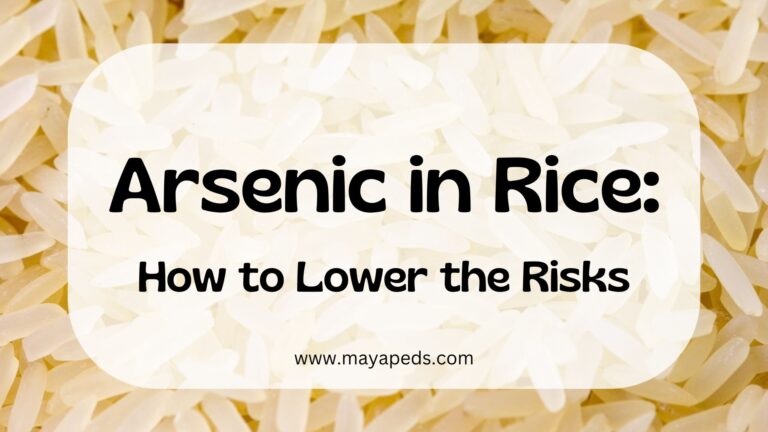 image of rice with text overlaying: "Arsenic in rice: how to lower the risks www.mayapeds.com