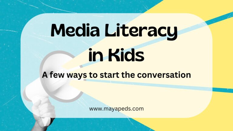 "media literacy in kids: a few ways to start the conversation" mayapeds.com over image of loudspeaker on blue and yellow background